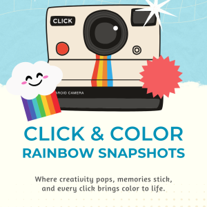 Click & Color: Rainbow Snapshots